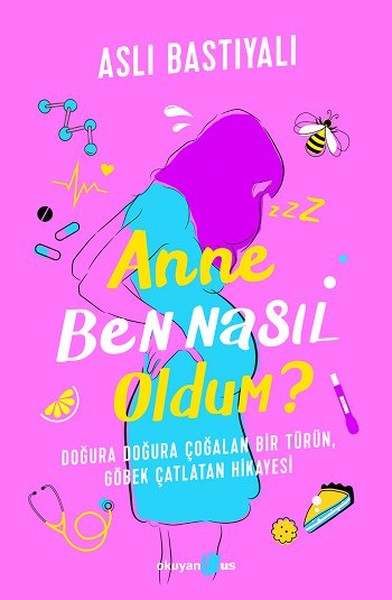 Anne Ben Nasıl Oldum? kitabı