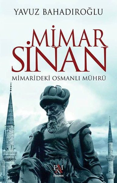 Mimar Sinan Mimarideki Osmanlı Mührü kitabı