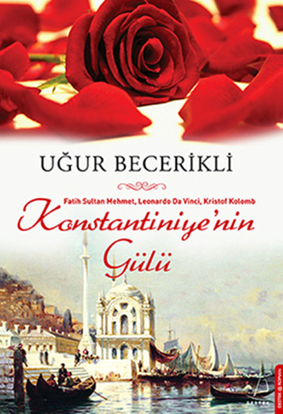 Konstantiniye'nin Gülü kitabı