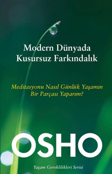 Modern Dünyada Kusursuz Farkındalık kitabı