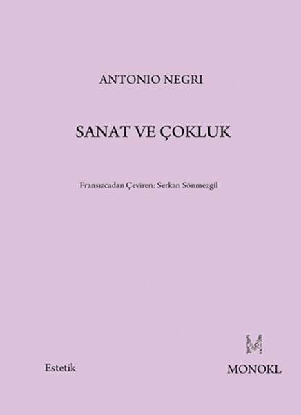 Sanat Ve Çokluk kitabı