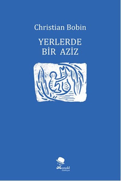 Yerlerde Bir Aziz kitabı