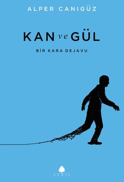 Kan Ve Gül kitabı