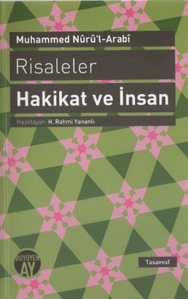 Risaleler: Hakikat Ve İnsan kitabı