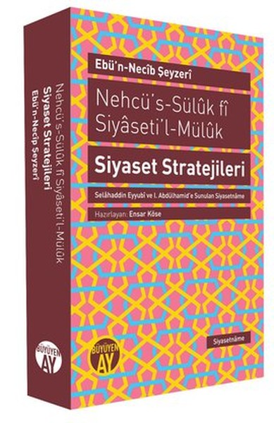 Nehcü's-Süluk Fi Siyaseti'l-Müluk Siyaset Stratejileri kitabı