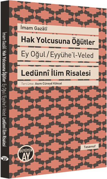 Hak Yolcusuna Öğütler kitabı