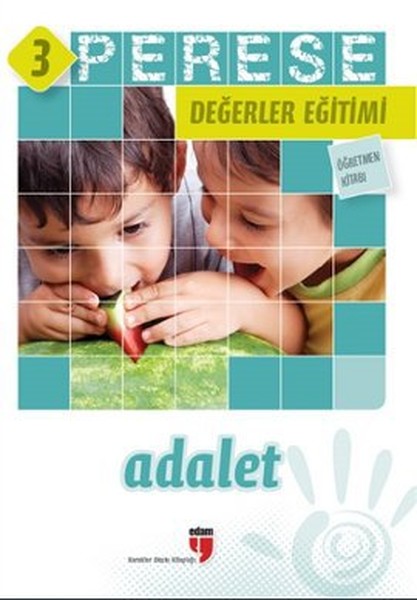 Perese Değerler Eğitimi Öğretmen Kitabı 3- Adalet kitabı