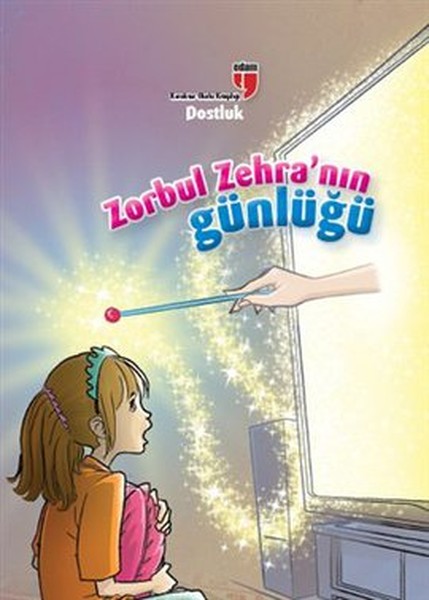 Zorbul Zehra'nın Günlüğü- Dostluk kitabı