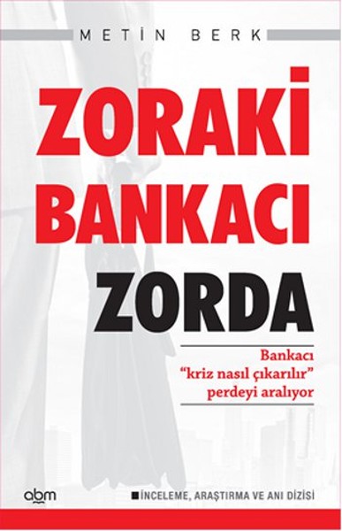 Zoraki Bankacı Zorda kitabı