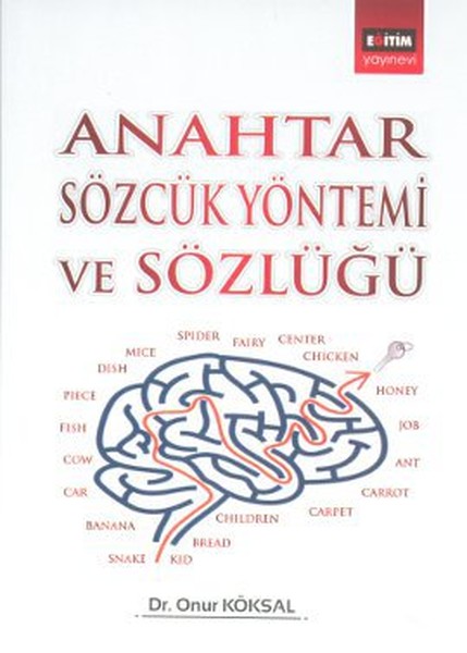 Anahtar Sözcük Yöntemi Ve Sözlüğü kitabı