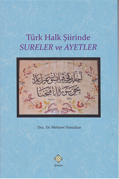 Türk Halk Şiirinde Sureler Ve Ayetler kitabı