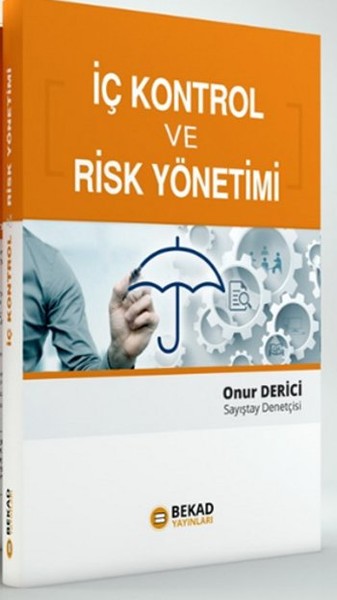 İç Kontrol Ve Risk Yönetimi kitabı