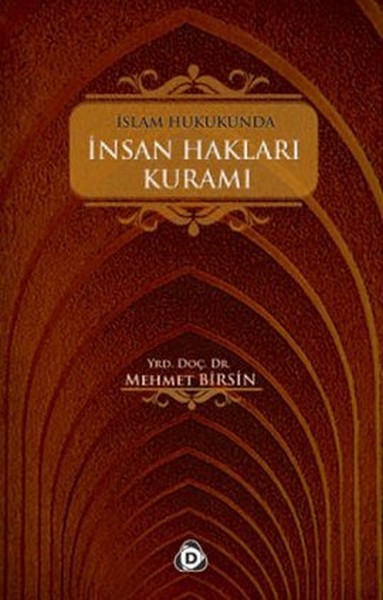 İslam Hukukunda İnsan Hakları Kuramı kitabı