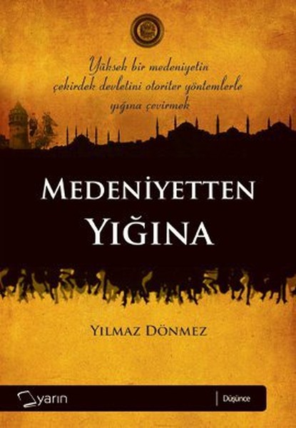 Medeniyetten Yığına kitabı