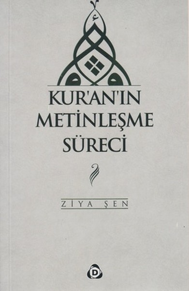 Kur'an'ın Metinleşme Süreci kitabı