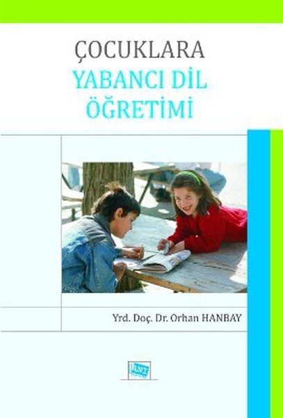 Çocuklara Yabancı Dil Öğretimi kitabı