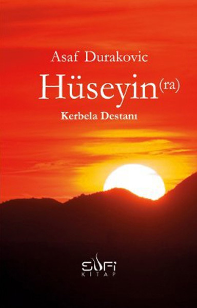 Hüseyin (R. A. ) Kerbela Destanı kitabı