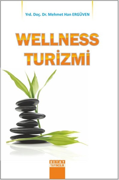 Wellness Turizmi kitabı