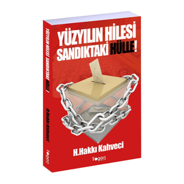 Yüzyılın Hilesi Sandıktaki Hülle!  kitabı