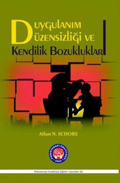 Duygulanım Düzensizliği Ve Kendilik Bozuklukları kitabı