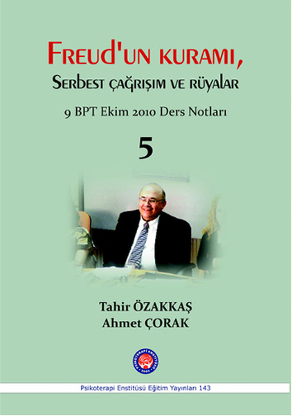 Freud 'un Kuramı Serbest Çağrışım Ve Rüyalar kitabı