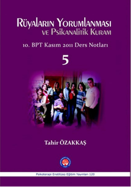 Rüyaların Yorumlanması Ve Psikanalitik Kuram kitabı