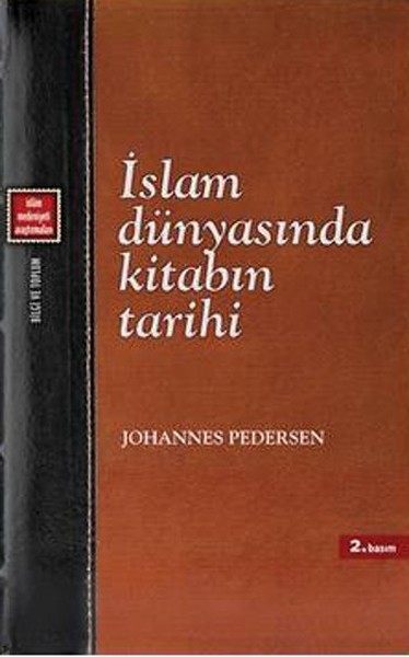 İslam Dünyasında Kitabın Tarihi kitabı