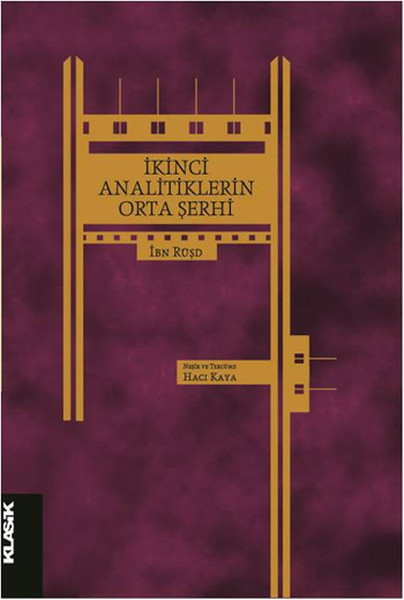 İkinci Analitikler'in Orta Şerhi kitabı