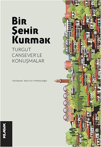 Bir Şehir Kurmak kitabı