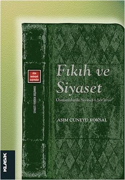 Fıkıh Ve Siyaset kitabı