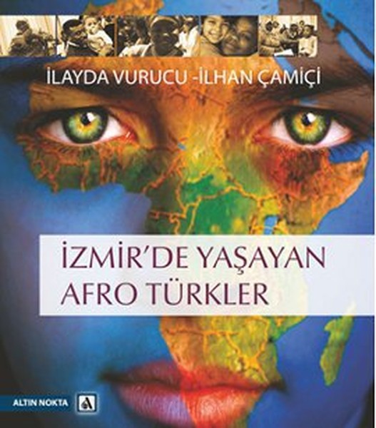 İzmir'de Yaşayan Afro Türkler kitabı