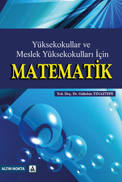 Yüksekokullar Ve Meslek Yüksekokulları İçin Matematik kitabı