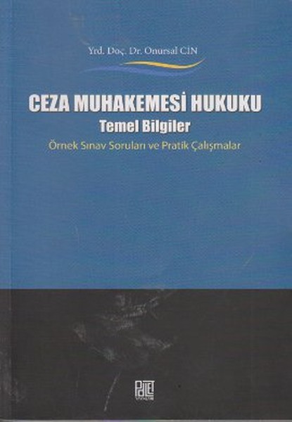 Ceza Muhakemesi Hukuku - Temel Bilgiler kitabı