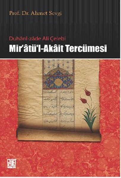 Duhani-Zade Ali Çelebi Mir'atü'l-Akait Tercümesi kitabı