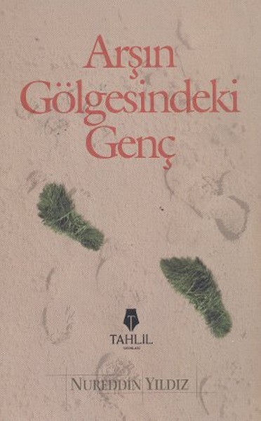 Arş'ın Gölgesindeki Genç kitabı