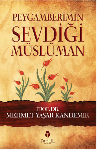 Peygamberimin Sevdiği Müslüman kitabı