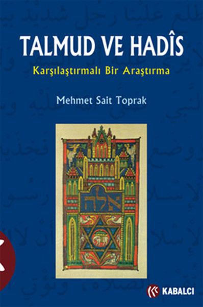 Talmud Ve Hadis Karşılaştırmalı Bir Araştırma kitabı