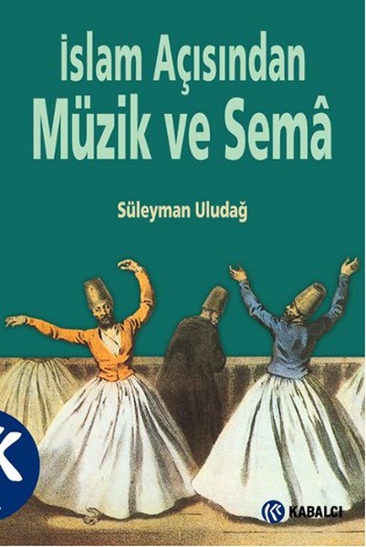 İslam Açısından Müzik Ve Sema kitabı