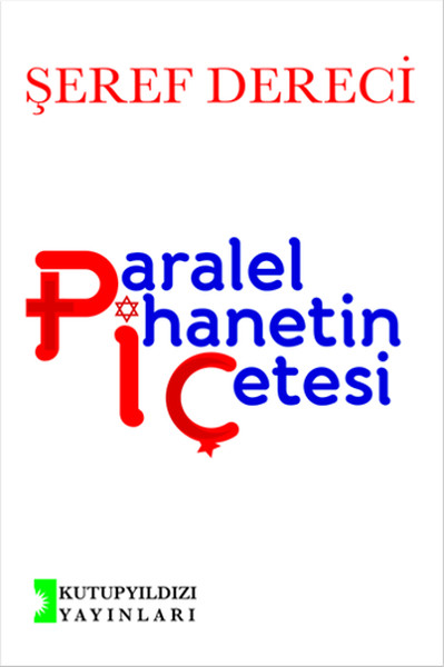 Paralel İhanetin Çetesi kitabı