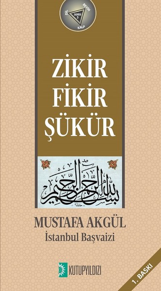 Zikir Fikir Şükür kitabı