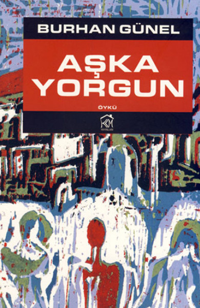 Aşka Yorgun kitabı