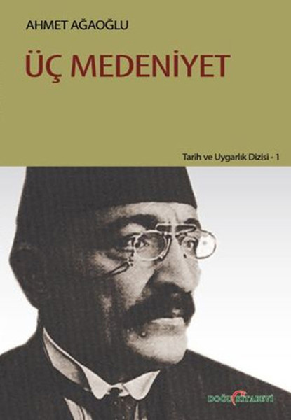 Üç Medeniyet kitabı