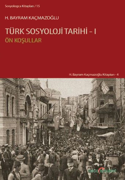 Türk Sosyoloji Tarihi 1 kitabı