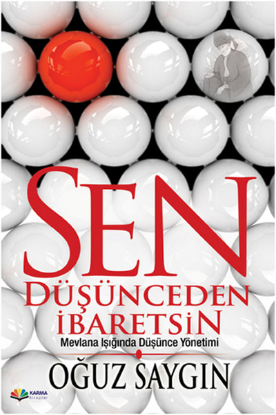 Sen Düşünceden İbaretsin kitabı