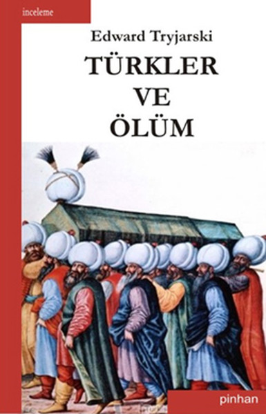 Türkler Ve Ölüm kitabı