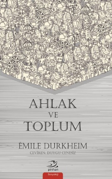 Ahlak Ve Toplum kitabı