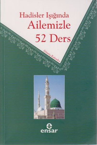 Hadisler Işığında Ailemizle 52 Ders kitabı