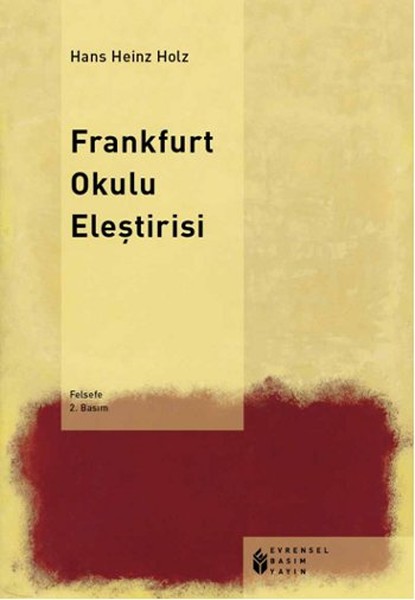 Frankfurt Okulu Eleştirisi kitabı