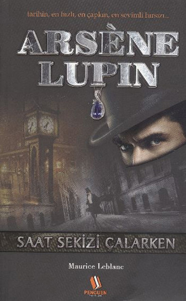 Arsene Lupin Saat Sekizi Çalarken kitabı
