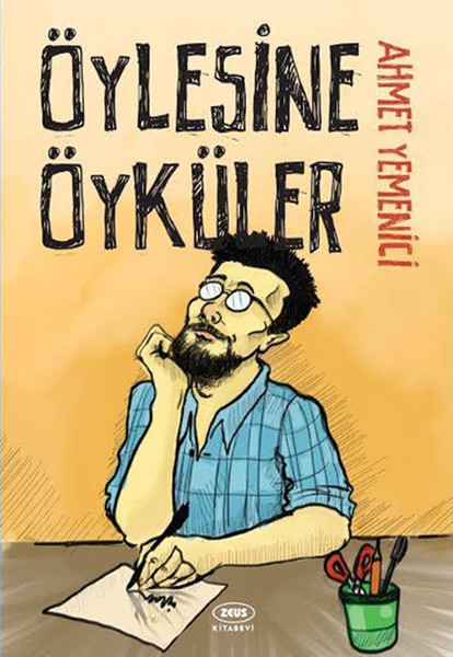 Öylesine Öyküler kitabı